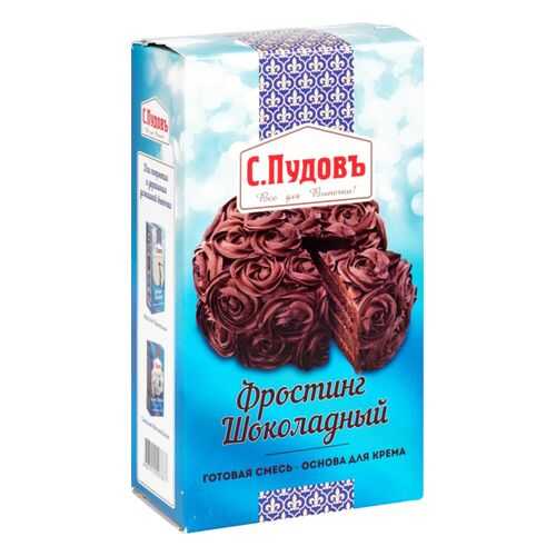 Основа для крема С.Пудовъ фростинг шоколадный 100 г в Магнит