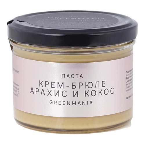 Паста GreenMania Крем-брюле, арахис и кокос 200 г в Магнит